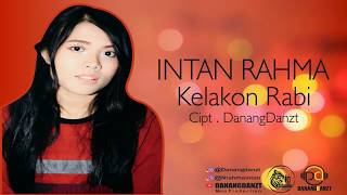 Intan Rahma - Kelakon Rabi