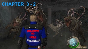 Resident Evil 4 - Story (Welcome To Hell - "Dark Edition") Mode - Chapter 3-2 (New Game - Pro) HQ
