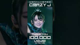 Metalverse - Crazy J Thank You For 100,000 Views