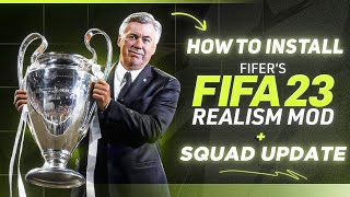 How to Install FIFER's Realism Mod + Squad Update For FIFA 23 (EA FC 24 Ratings , New Faces,Tattoos)