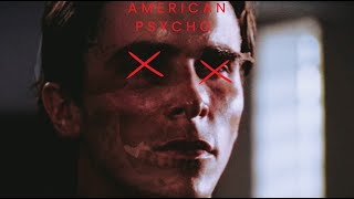 American Psycho 2000 Edit (5Admin - Silence)