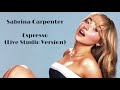 Sabrina Carpenter - Espresso (Live Studio Version)