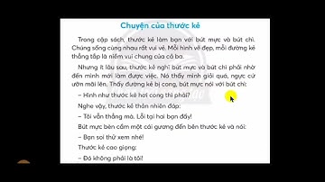 Chuyện của thước kẻ Tiếng Việt lớp 2 tuần 14 trang 114 SGK CTST