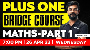 Plus One Bridge Course Mathematics / Part 1 | Xylem Plus One