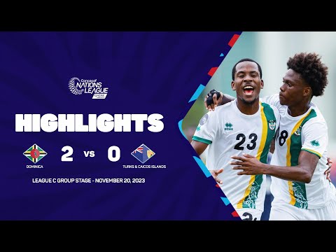 Dominica Turks and Caicos Islands Goals And Highlights