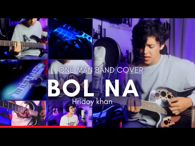 Hridoy Khan - Bolna | One Man Band Cover | Ariyan class=