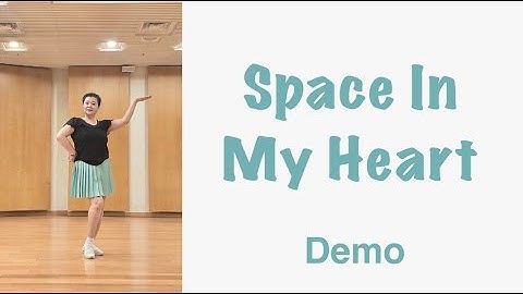 🎵 Space In My Heart Line Dance (Improver) Demo