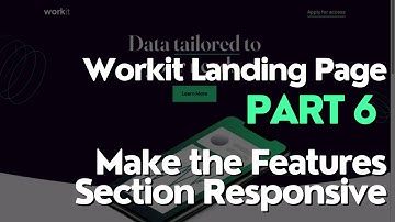 Workit Landing Page (Part 6) - Make Features Section Responsive