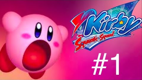 Lets play Kirby Squeak Squad w/Darkpuffle Ep #1 "TOO CUTE"
