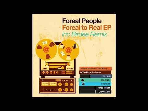 YouTubeでForeal People - In The Mood To Groove (Dave Lee Extended Mix)を視聴