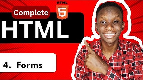 HTML Tutorial #4: Forms and Form control