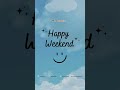 Selamat Menikmati Akhir Pekan yang Bahagia! #HappyWeekend #AkhirPekanBahagia #indowebsite
