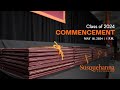 Class of 2024 Commencement Ceremony – May 18, 2024 at 1 p.m.