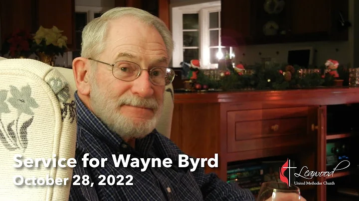 Service for Wayne Byrd - October 28, 2022