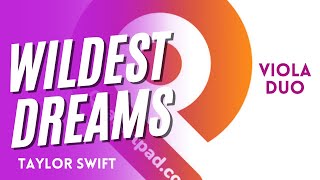 Wildest Dreams from BRIDGERTON for Viola Duet