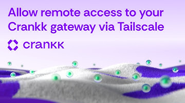 Generate a Tailscale authentication key to allow remote access to your Crankk gateway
