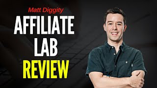 Details Affiliate Lab Review Matt Diggity - Is This The BEST SEO Course Out News