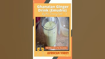 Ghanaian Ginger Drink(Emudro)  #shorts #drinks #african recipe