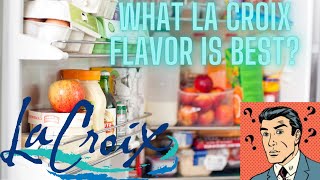 La Croix Flavors Tierlist