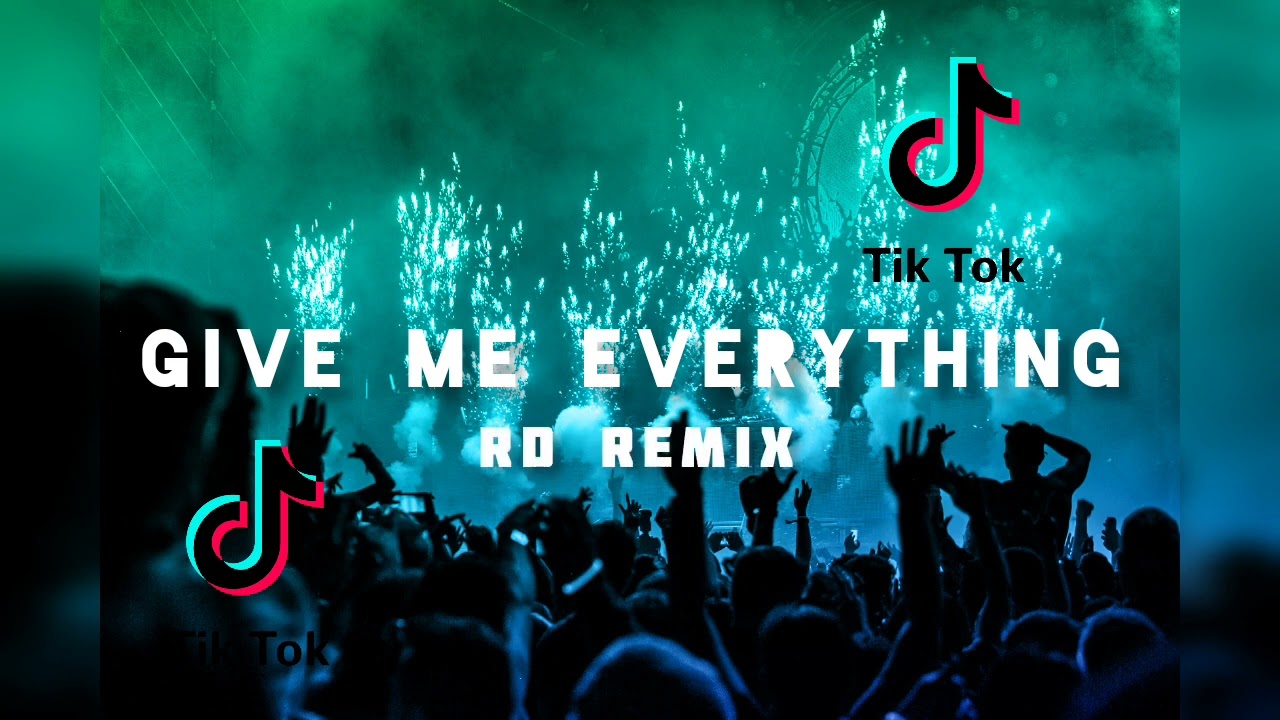 DJ TIKTOK!!! - PITBULL - GIVE ME EVERYTHING ( RD REMIX ) NEW 2023