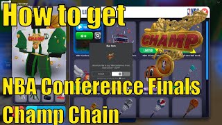 How to get NBA Conference Finals Champ Chain in NBA Avatar Catalog | 2.5k Stock | 30 Shot Spots