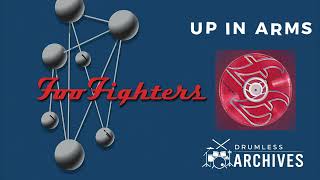 Up In Arms - Drumless Track | The Colour And The Shape | Foo Fighters