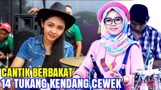 CANTIK BISA MAIN KENDANG 14 TUKANG KENDANG WANITA BERIKUT INI PUNYA SKILL YANG MANTAP