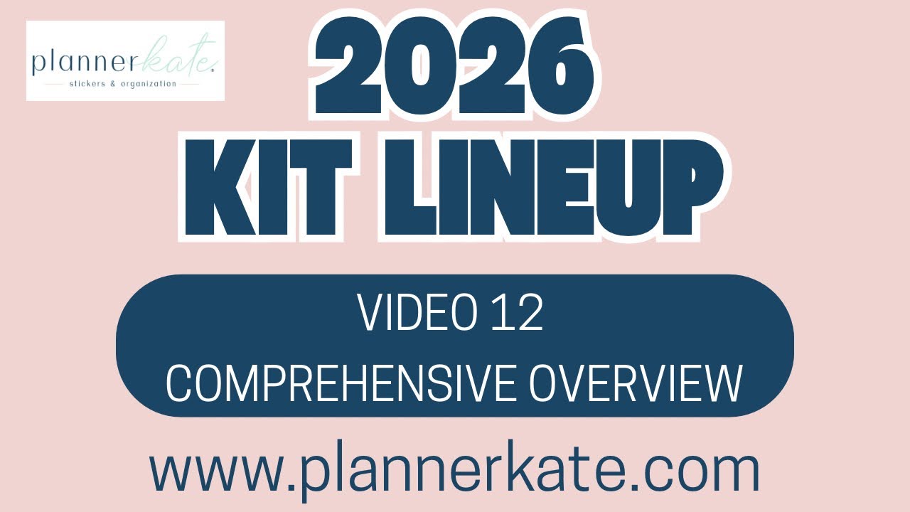PLANNERKATE 2026 | A COMPLETE OVERVIEW OF EVERY KIT SHEET! - YouTube