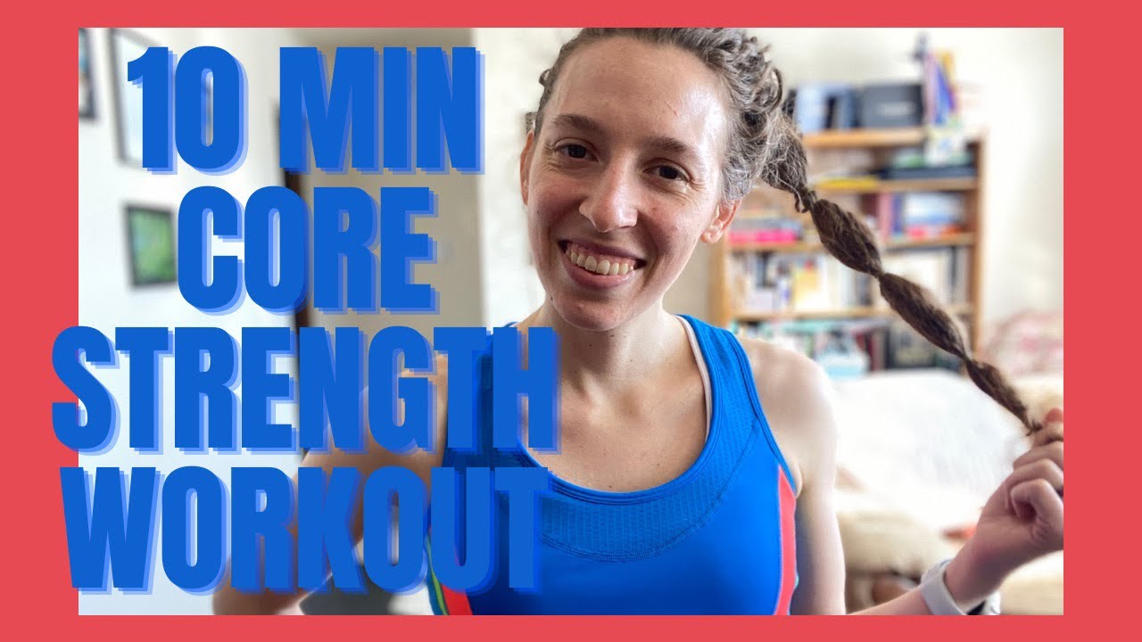10 MIN Core Strength Workout #Week11 - YouTube