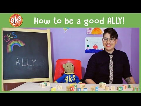 3 Ways To Be A Good ALLY - Allies: QUEER KID STUFF #13