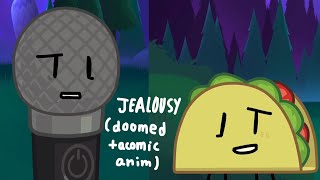 JEALOUSY // doomed tacomic animation yay #osc #inanimateinsanity #tacomic #yuri #objectshow 
