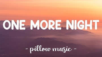 Thumbnail of One More Night - Maroon 5 (Lyrics) 🎵