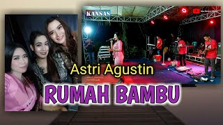 RUMAH BAMBU ASTRI AGUSTIN NEW KANSAS