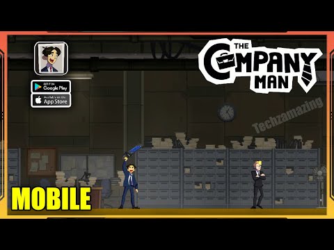 The Company Man Mobile Gameplay Walkthrough (Android, iOS) - Part 1