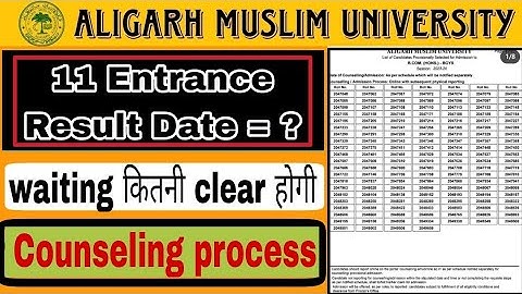 amu class 11th entrance result date 2023 | required documents for amu online counselling 2023