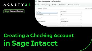 Creating a Checking Account in Sage Intacct