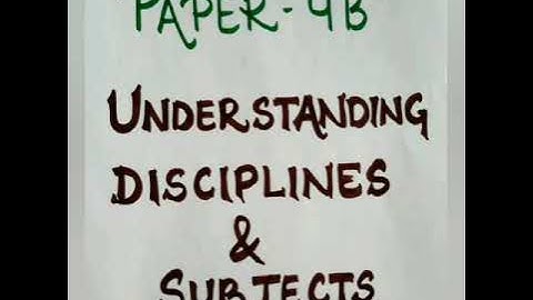 MDU B.ed 2yr assign| understanding discipline & subject Part2 Academic disciplines, its nature & imp