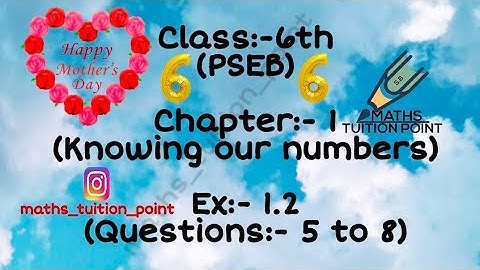 Class:-6th(pseb) Ex:-1.2(Questions:-5 to 8)