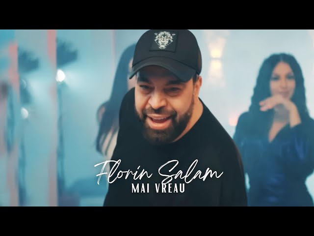 Florin Salam - Mai vreau [Videoclip Oficial] 2023 class=