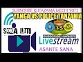 YANGA VS POLISI TANZANIA LIVE KIPINDI CHA KWANZA YANGA VS POLISI TANZANIA LIVE KIPINDI CHA KWANZA