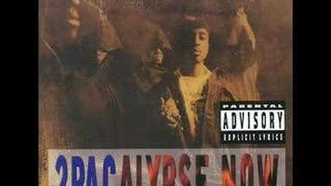 2Pac - 2pacAlypse Now - Words Of Wisdom (06)