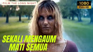 FILM HOROR BARAT PALING MENGERIKAN DI TAHUN 2022 || FILM THE LONG NIGHT