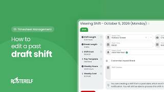 How to Edit a Draft Shift in the Past in RosterElf | Step by Step