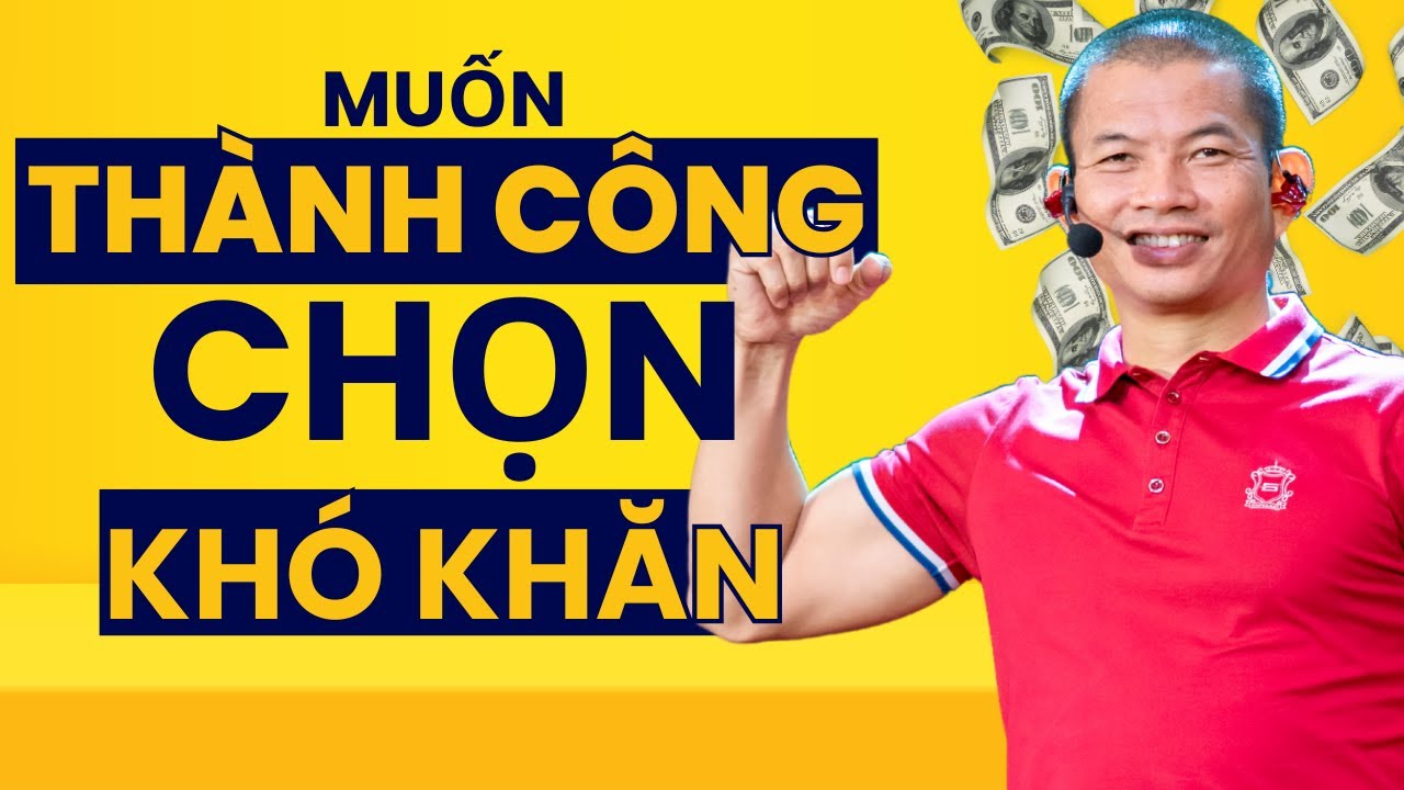 Làm thế nào để vượt qua khó khăn trong cuộc sống? | Phạm Thành Long - youtube