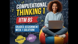 IIT Madras BS CT Week 1 Graded Assignment | Full Solution | Qualifier & Quiz 1/#2026