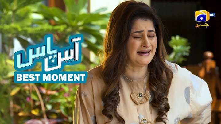 Aas Paas Episode 23 | 𝐁𝐞𝐬𝐭 𝐌𝐨𝐦𝐞𝐧𝐭 𝟎𝟑 | Laiba Khan - Ali Ansari | HAR PAL GEO