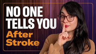 5 Things No One Tells You About Stroke Recovery