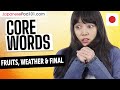 Learn Japanese with Risa (Past Livestreams) - Core Words Fruits the Weather & the Final