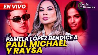 🟣 EN VIVO - PAMELA LÓPEZ BENDICE A PAUL MICHAEL Y RAIZA ORTÍZ – Panamericana TV