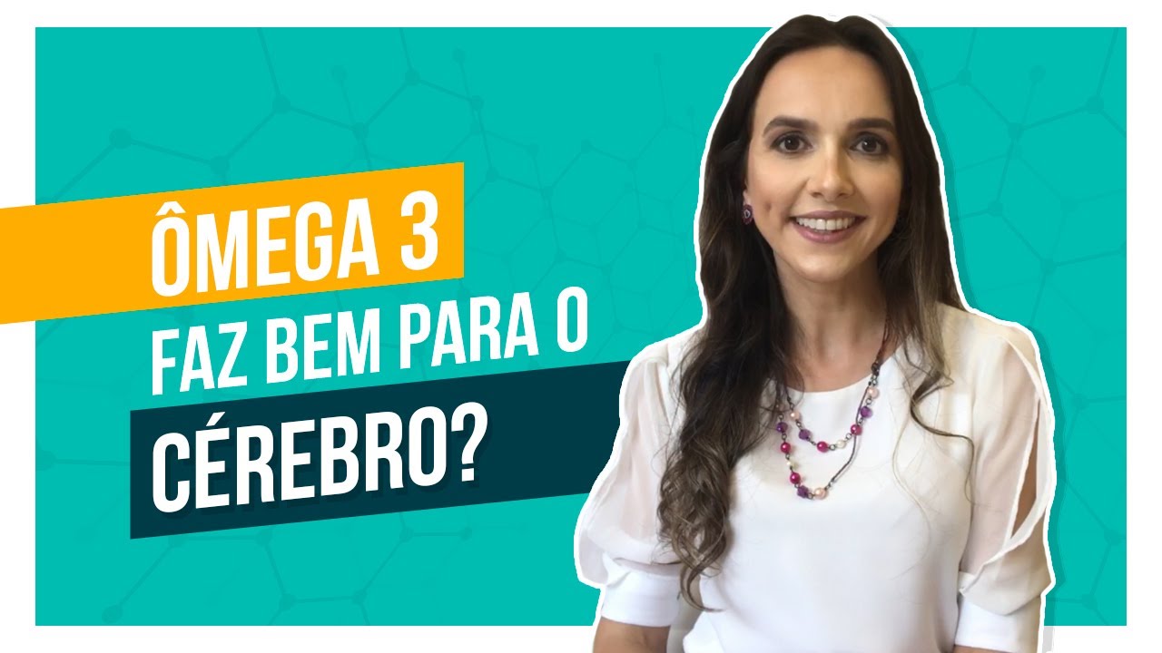 Benefícios do ômega 3 para o cérebro. Saiba se você deve tomar!!! YouTube